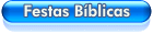 Festas B&iacute;blicas